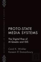 Proto-State Media Systems