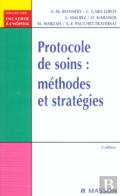 Protocole De Soins : Methodes Et Strategies