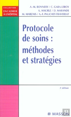 Bertrand.pt - Protocole De Soins : Methodes Et Strategies