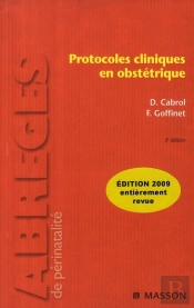 Protocoles Cliniques En Obstétrique (3e Édition)