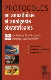 Protocoles En Anesthésie En Analgésie En Obstétrique