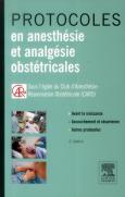 Protocoles En Anesthesie Et Analgesie Obstetricales