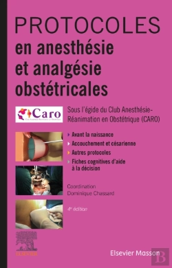 Bertrand.pt - Protocoles En Anesthesie Et Analgesie Obstetricales