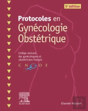 Protocoles En Gynecologie Obstetrique