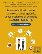 Protocolo Unificado Para El Tratamiento Transdiagnóstico De Los Trastornos Emocionales En Adolescent