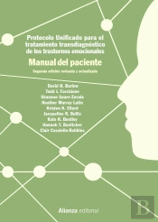 Protocolo Unificado Para El Tratamiento Transdiagnóstico De Los Trastornos Emocionales. Manual Del P
