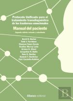 Protocolo Unificado Para El Tratamiento Transdiagnóstico De Los Trastornos Emocionales. Manual Del P