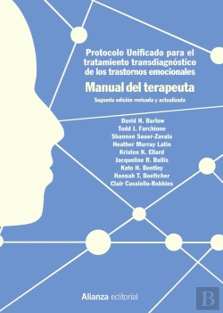 Bertrand.pt - Protocolo Unificado Para El Tratamiento Transdiagnóstico De Los Trastornos Emocionales. Manual Del T