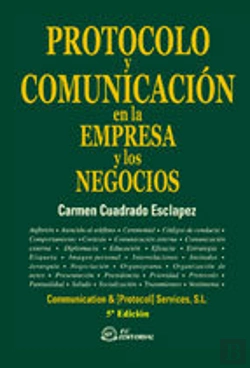 Bertrand.pt - Protocolo Y Comunicacion En La Empresa Y Los Negocios. 5ª Edicion