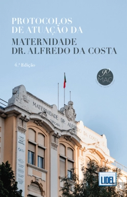Bertrand.pt - Protocolos de Atuação da Maternidade Dr. Alfredo da Costa