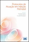 Protocolos de Atuação em Infeção Perinatal