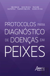 Protocolos Para Diagnóstico De Doenças Em Peixes