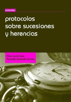 Bertrand.pt - Protocolos Sobre Sucesiones Y Herencias