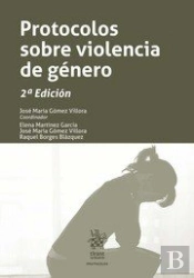 Protocolos Sobre Violencia De Género 2ª Edición