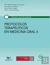 Protocolos Terapeuticos En Medicina Oral Ii