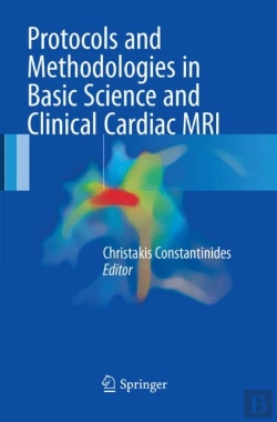 Bertrand.pt - Protocols And Methodologies In Basic Science And Clinical Cardiac Mri