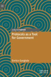 Protocols As A Tool For Government