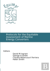 Protocols For The Equitable Assessment Of Marine Energy Converters