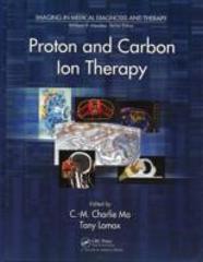 Proton And Carbon Ion Therapy