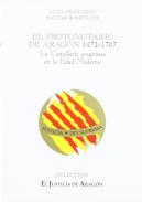 Protonotario De Aragon 1472-1707, El