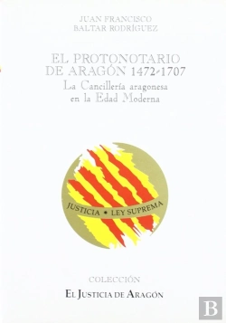 Bertrand.pt - Protonotario De Aragon 1472-1707, El