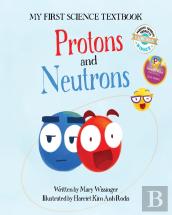 Protons And Neutrons