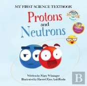 Protons And Neutrons