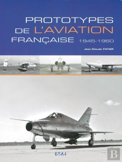 Bertrand.pt - Prototypes De L'Aviation Française 1945-1960