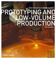 Prototyping And Low-Volume Production