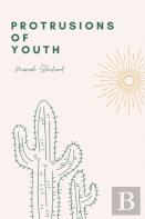 Protrusions Of Youth