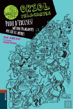 Bertrand.pt - Prou D'Excuses! Mètode Pelacanyes Per Fer Els Deures