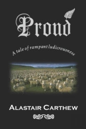 Proud: A Tale Of Rampant Ludicrousness