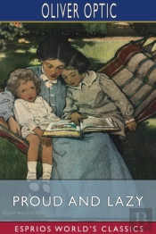 Proud And Lazy (Esprios Classics)