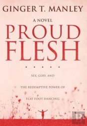 Proud Flesh