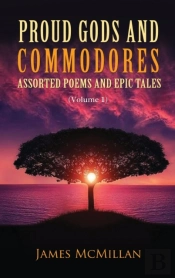 Proud Gods And Commodores: Assorted Poem