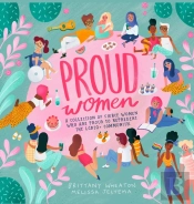 Proud Women: A Collection Of Women Who A
