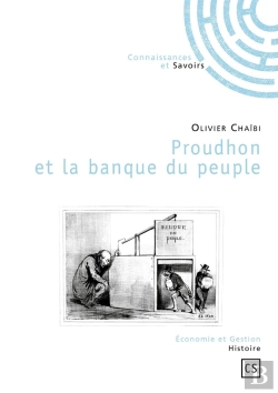 Bertrand.pt - Proudhon Et La Banque Du Peuple