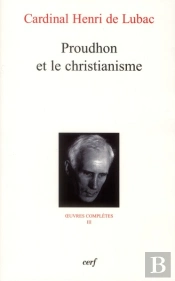 Proudhon Et Le Christianisme