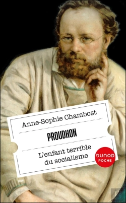 Bertrand.pt - Proudhon : L'Enfant Terrible Du Socialisme