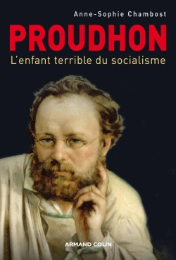 Bertrand.pt - Proudhon ; L'Enfant Terrible Du Socialisme