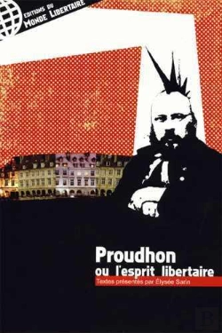 Bertrand.pt - Proudhon Ou L'Esprit Libertaire