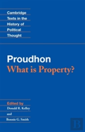 Proudhon: What Is Property?