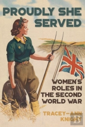 Proudly She Served