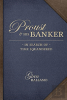 Proust And His Banker