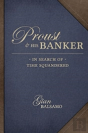 Proust And His Banker