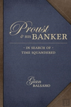 Bertrand.pt - Proust And His Banker