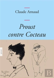 Proust Contre Cocteau