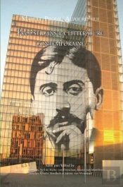 Proust Dans La Litterature Contemporaine