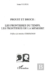 Proust Et Broch : La Frontière Du Temps, Les Frontières De La Mémoire