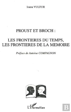 Bertrand.pt - Proust Et Broch : La Frontière Du Temps, Les Frontières De La Mémoire